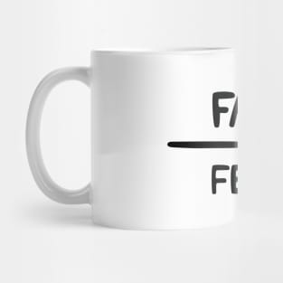 Faith over Fear Mug